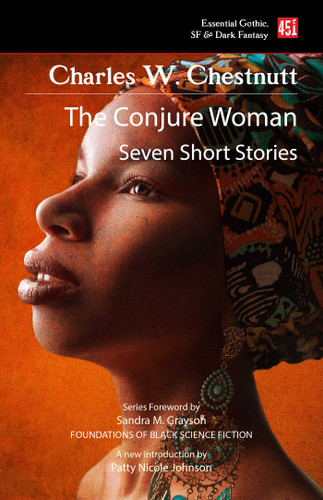 The Conjure Woman (new edition) (Foundations of Black Science Fiction) book cover by Charles W. Chesnutt