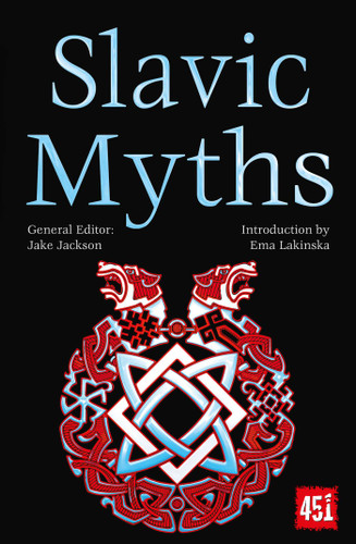 Slavic Myths (The World's Greatest Myths and Legends) book cover by 