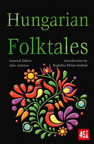Hungarian Folktales (The World's Greatest Myths and Legends) book cover by 