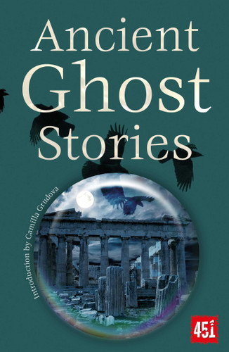 Ancient Ghost Stories (Ghost Stories) book cover by 
