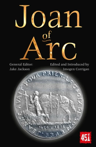 Joan of Arc (The World's Greatest Myths and Legends) book cover by 