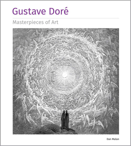 Gustave Dore Masterpieces of Art (Masterpieces of Art) book cover by Dan Malan