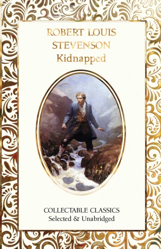 Kidnapped (Flame Tree Collectable Classics) book cover by Robert Louis Stevenson