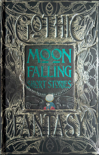 Moon Falling Short Stories (Gothic Fantasy) book cover by 