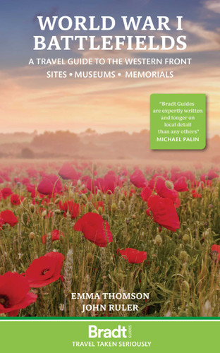 World War I Battlefields: A Travel Guide to the Western Front: Sites, Museums, Memorials book cover by Emma Thomson, John Ruler