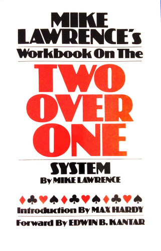 Mike Lawrence's Workbook on the Two Over One System book cover by Mike Lawrence