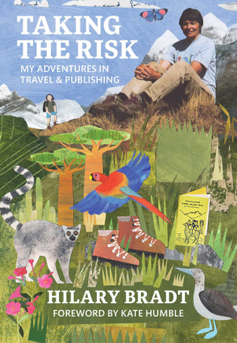 Taking the Risk: Adventures in Travel & Publishing book cover by Hilary Bradt