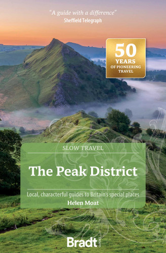 The Peak District: Local, characterful guides to Britain's special places (Slow Travel) book cover by Helen Moat