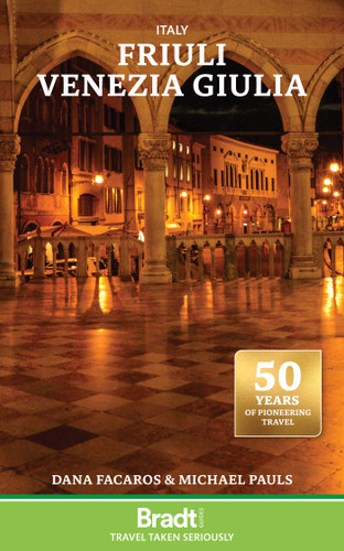Italy: Friuli Venezia Giulia/2 book cover by Dana Facaros, Michael Pauls