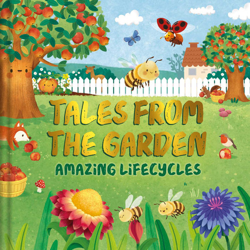 Tales from the Garden: An Amazing Lifecycles Collection of Nature Stories book cover by IglooBooks