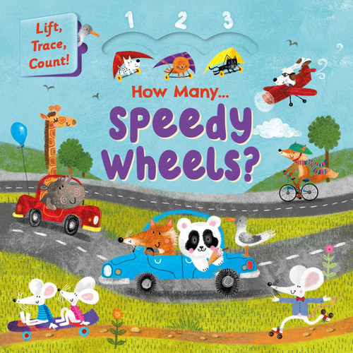 How Many Speedy Wheels?: Lift, Trace, Count! book cover by IglooBooks