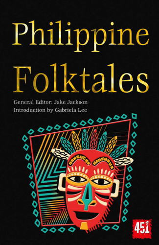 Philippine Folktales (The World's Greatest Myths and Legends) book cover by 