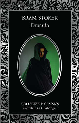 Dracula: A Mystery Story & Dracula's Guest (Flame Tree Collectable Classics) book cover by Bram Stoker