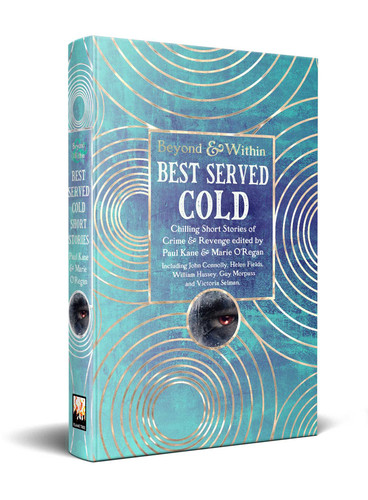 Best Served Cold: Chilling Short Stories of Crime & Revenge (Beyond and Within) book cover by 