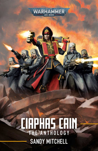 Ciaphas Cain: The Anthology (Warhammer 40,000) book cover by Sandy Mitchell