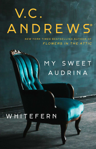 My Sweet Audrina / Whitefern Bindup book cover by V.C. Andrews