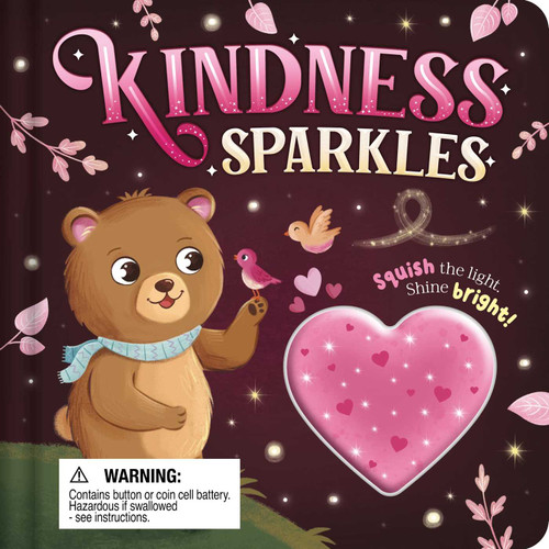 Kindness Sparkles: with Squishy Light to Play Along with the Story book cover by IglooBooks