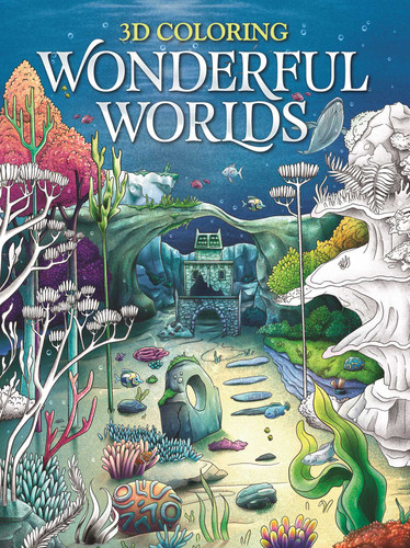 3D Coloring Wonderful Worlds: Coloring Book for Adults and Teens book cover by IglooBooks