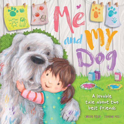Me and My Dog: A Lovable Tale About Two Best Friends book cover by IglooBooks