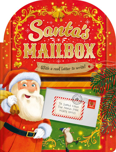 Santa's Mailbox: Festive Storybook with Your Very Own Letter to Send to the North Pole! book cover by IglooBooks