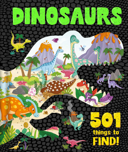 Dinosaurs: 501 Things to Find!: Search & Find Book for ages 4 & Up book cover by IglooBooks