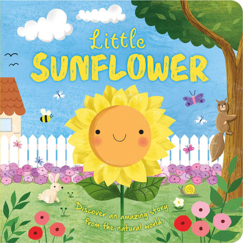 Nature Stories: Little Sunflower: Discover an Amazing Story from the Natural World-Padded Board Book (Nature Stories) book cover by IglooBooks