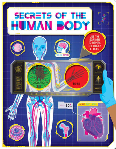 Secrets of the Human Body: Discover Amazing Facts and Hidden Images with the Super Scanner book cover by IglooBooks