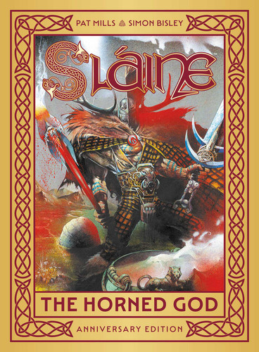 Slaine: The Horned God - Anniversary Edition (Sláine) book cover by Pat Mills