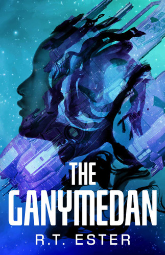The Ganymedan book cover by R.T. Ester