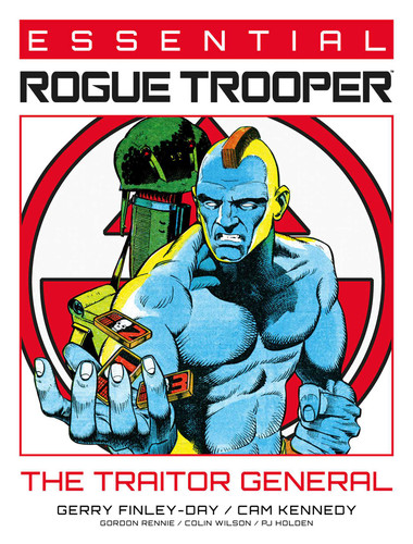 Essential Rogue Trooper: The Traitor General (Essential Rogue Trooper) book cover by Gerry Finley-Day, Gordon Rennie