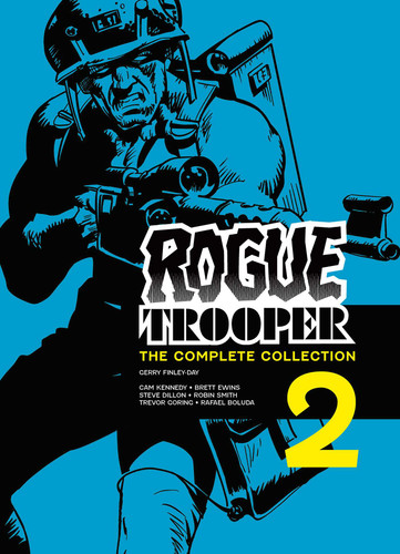 Rogue Trooper: The Complete Collection - Book 2 (Rogue Trooper: Complete Collection) book cover by Gerry Finley-Day