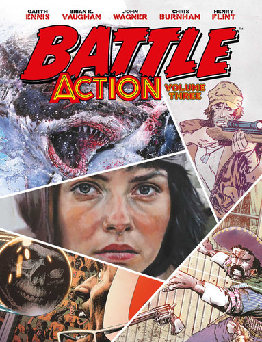 Battle Action volume 3 (Battle Action) book cover by Brian K Vaughan, Garth Ennis, Torunn Gronbekk, John Wagner, Rob Williams, Dan Abnett, Steve White