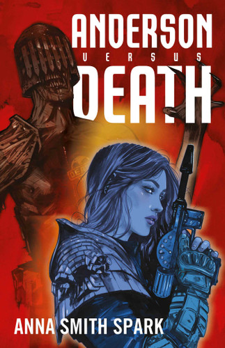 Anderson Versus Death (Judge Anderson: The Early Years) book cover by Anna Smith Spark