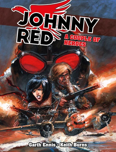 Johnny Red: A Couple of Heroes (Garth Ennis's Johnny Red series) book cover by Garth Ennis