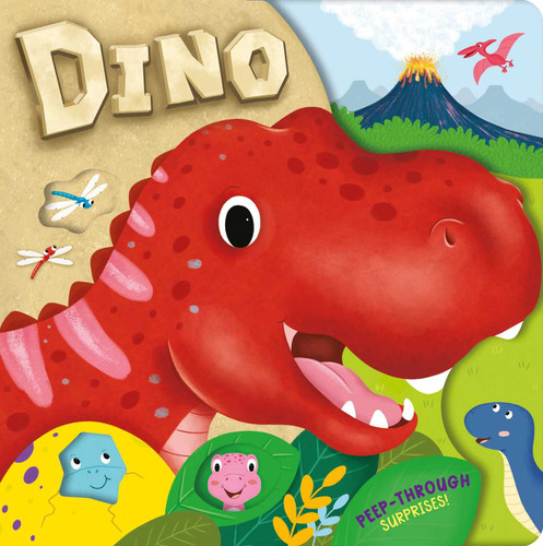 Dino: with Peep-Through Surprises on Every Page book cover by IglooBooks