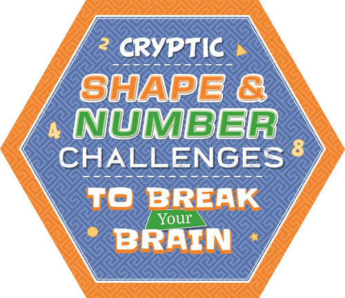 Cryptic Shape & Number Challenges to Break Your Brain: Puzzle Pad with Tear-Off Pages book cover by IglooBooks