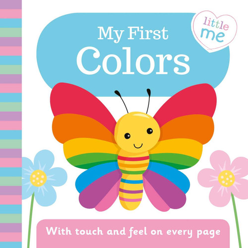 My First Colors: With Touch and Feel on Every Page book cover by IglooBooks