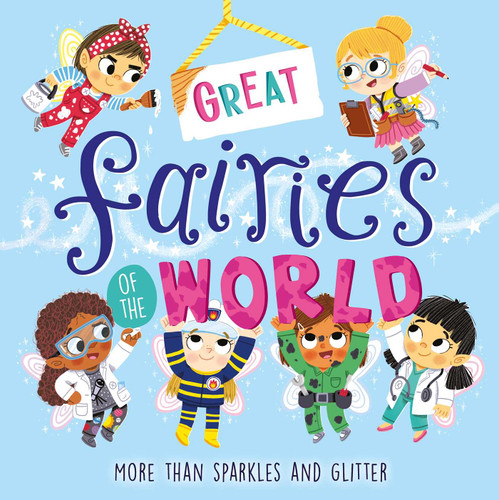 Great Fairies Of The World: Padded Storybook book cover by IglooBooks