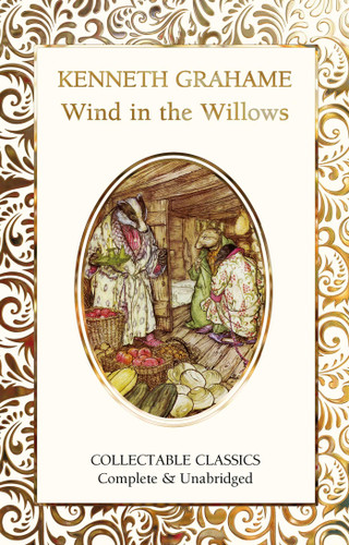 The Wind in The Willows (Flame Tree Collectable Classics) book cover by Kenneth Grahame