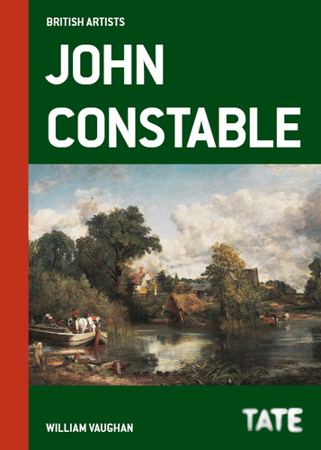 Tate British Artists: John Constable book cover by William Vaughan