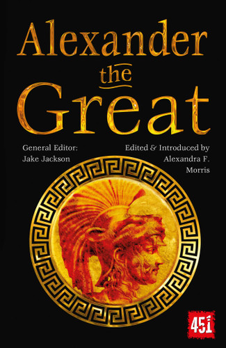 Alexander the Great: Epic and Legendary Leaders (The World's Greatest Myths and Legends) book cover by 