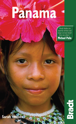 Panama (Bradt Travel Guide) book cover by Sarah Woods