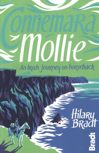 Connemara Mollie: An Irish Journey On Horseback book cover by Hilary Bradt
