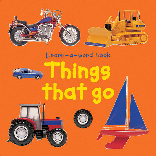 Learn A Word Book: Things That Go book cover by Nicola Tuxworth