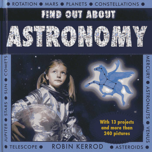 Find Out About Astronomy book cover by Robin Kerrod