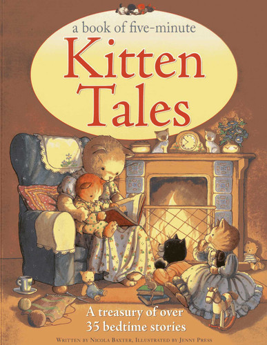 Book of Five-Minute Kitten Tales: A treasury of over 35 bedtime stories book cover by Nicola Baxter