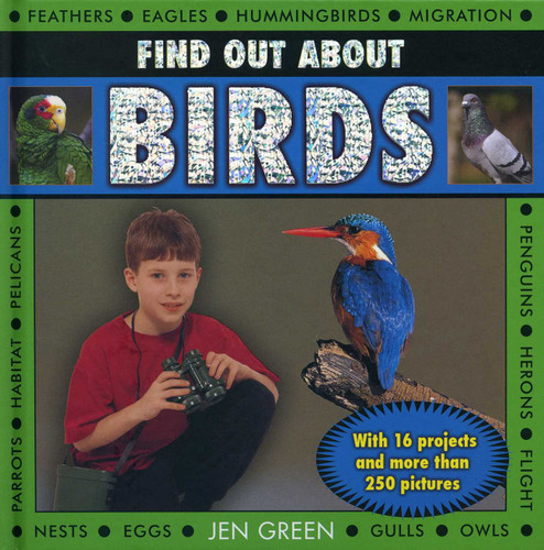 Find Out About Birds: With 16 projects and more than 250 pictures book cover by Jen Green
