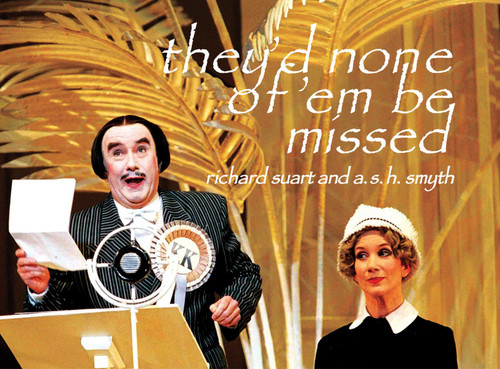 They'd None of 'em Be Missed book cover by Richard Suart, A. S. H. Smyth