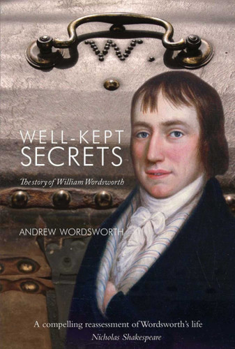 Well-Kept Secrets: The Story of William Wordsworth book cover by Andrew Wordsworth
