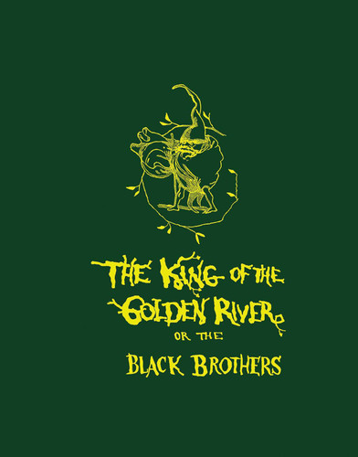 The King of the Golden River book cover by John Ruskin